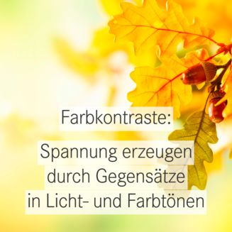 Farbkontraste erzeugen Spannung.