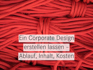 Ein Unternehmensdesign besteht aus vielen Elementen und Inhalten.
