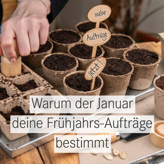 Schon im Januar die Marketingplanung für das Frühjahr im Blick haben Schon im Januar die Marketingplanung für das Frühjahr im Blick haben