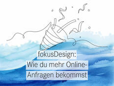 Mit fokusDesign erreichen dich mehr passende Anfragen.
