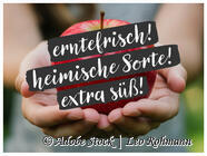 Beispiel Apfel: Der "Will haben"-Effekt - nur dieser Apfel ist erntefrisch, eine heimische Sorte und extra süß!