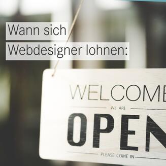 Webdesigner beauftragen oder selbst machen – Entscheidungshilfe für kleine Unternehmen